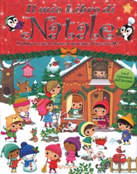 Il mio libro di Natale. Natale con noi - Librerie.coop