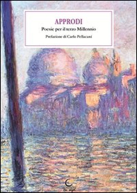 Approdi. Poesie per il terzo millennio - Librerie.coop