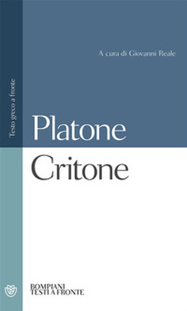Critone. Testo greco a fronte - Librerie.coop Critone. Testo greco a fronte - Librerie.coop