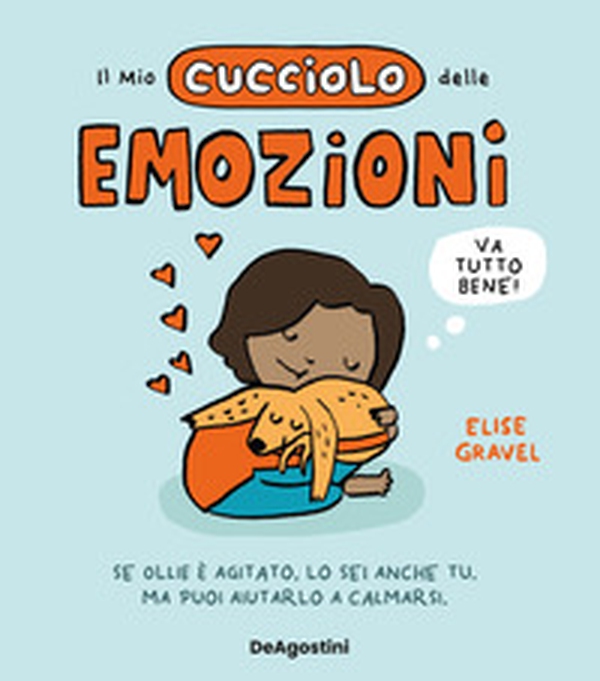 Il mio cucciolo delle emozioni - Librerie.coop Il mio cucciolo delle emozioni - Librerie.coop