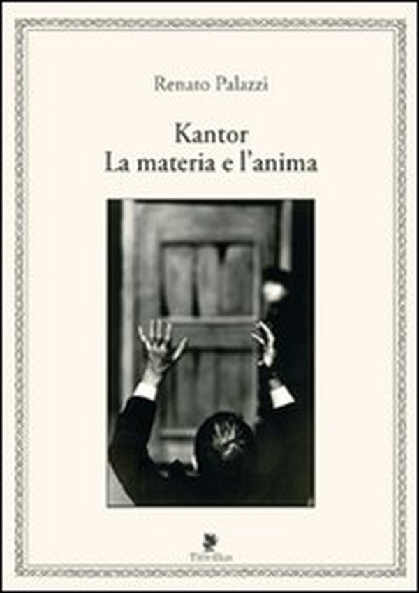 Kantor. La materia e l'anima - Librerie.coop Kantor. La materia e l'anima - Librerie.coop