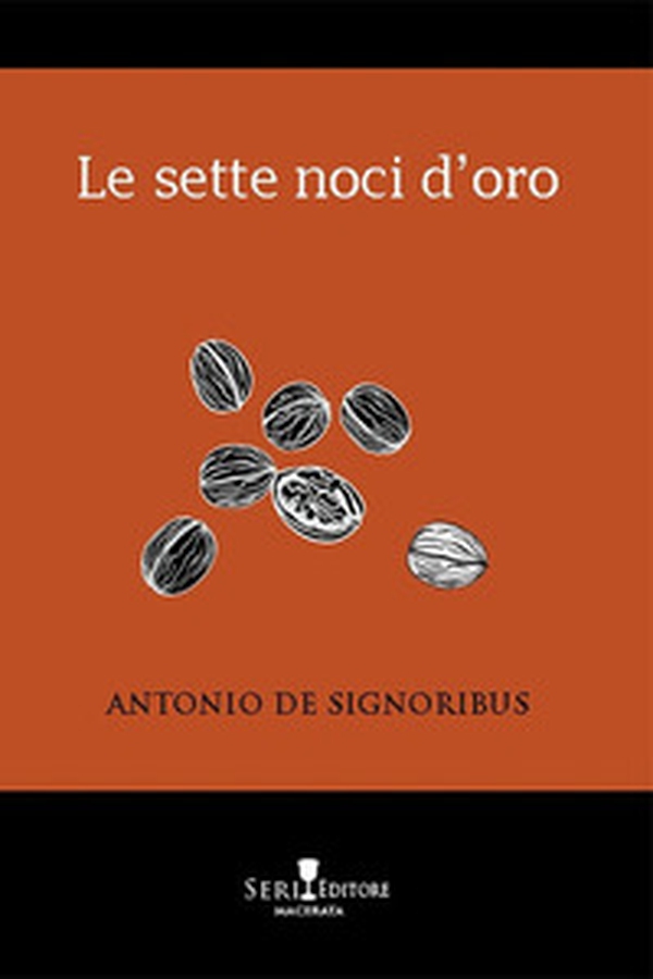 Le sette noci d'oro - Librerie.coop Le sette noci d'oro - Librerie.coop