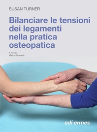 Bilanciare le tensioni dei legamenti nella pratica osteopatica - Librerie.coop