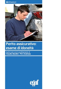 Perito assicurativo: esame di idoneità - Librerie.coop