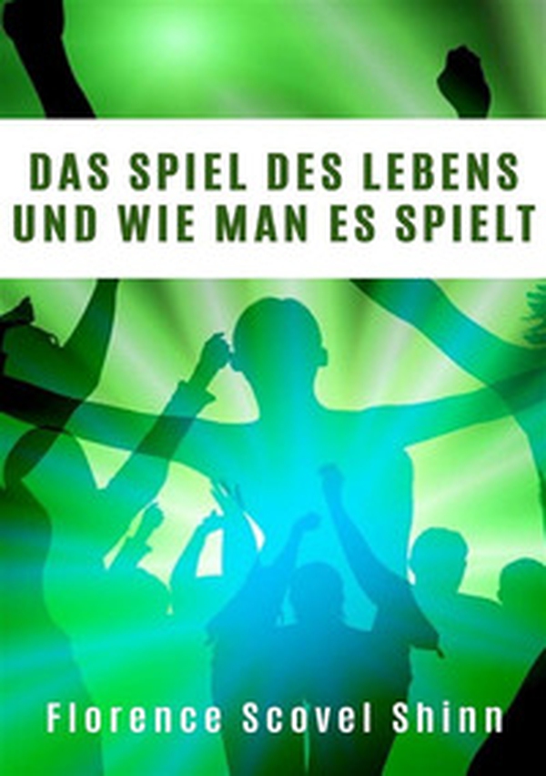 Das Spiel des Lebens und wie man es spielt - Librerie.coop Das Spiel des Lebens und wie man es spielt - Librerie.coop
