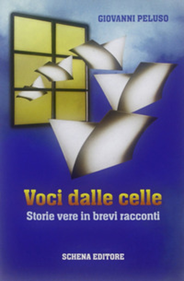 Voci dalle celle. Storie vere in brevi racconti - Librerie.coop Voci dalle celle. Storie vere in brevi racconti - Librerie.coop