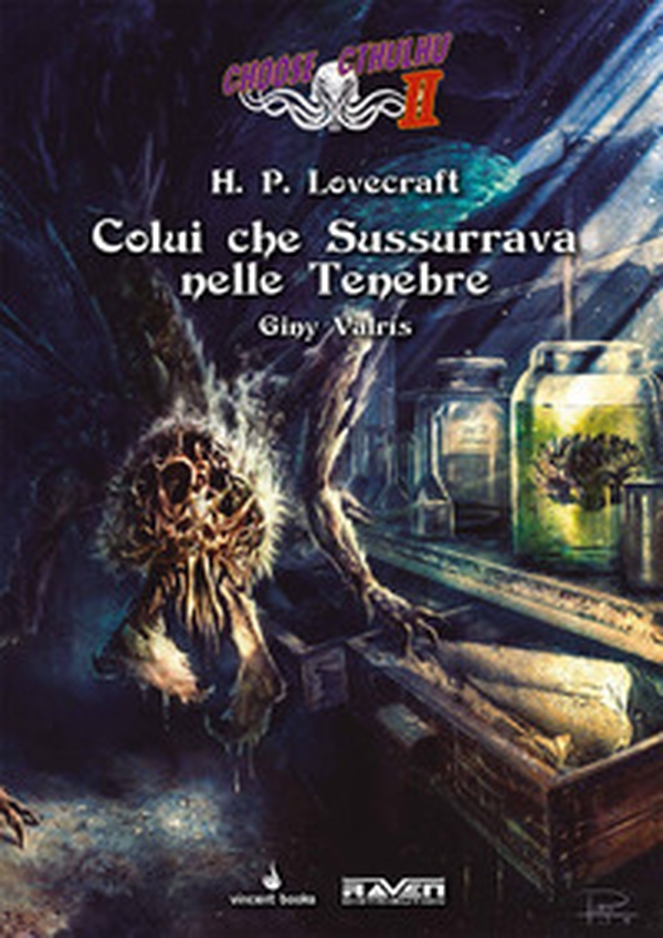 Colui che sussurrava nelle tenebre. Choose Cthulhu II - Vol. 3 - Librerie.coop Colui che sussurrava nelle tenebre. Choose Cthulhu II - Vol. 3 - Librerie.coop