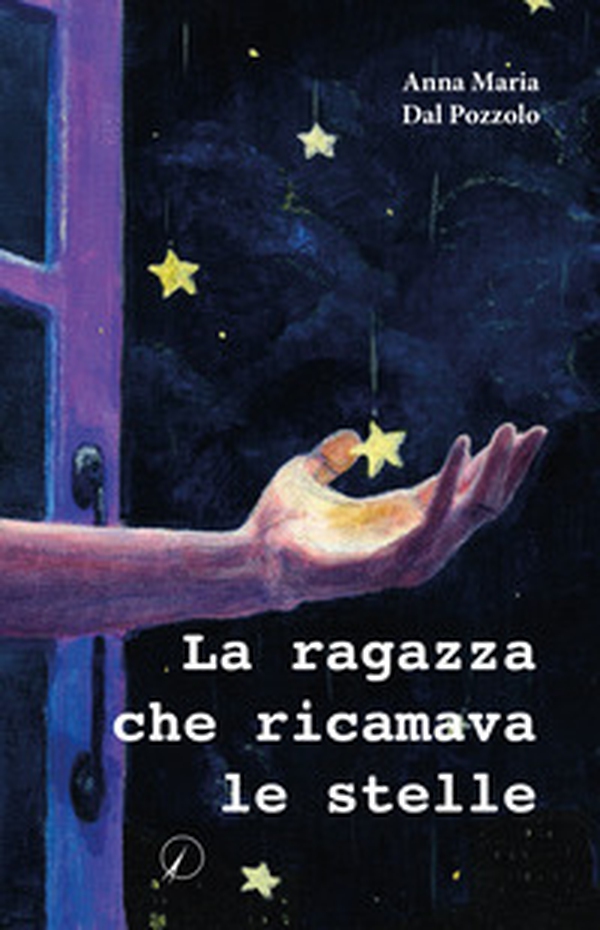 La ragazza che ricamava le stelle - Librerie.coop La ragazza che ricamava le stelle - Librerie.coop