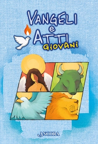 Vangeli e Atti. Giovani - Librerie.coop