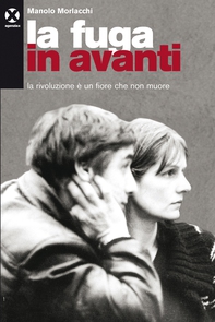 La fuga in avanti - Librerie.coop