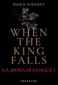 When the King Falls - Librerie.coop