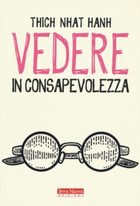 Vedere in consapevolezza - Librerie.coop Vedere in consapevolezza - Librerie.coop