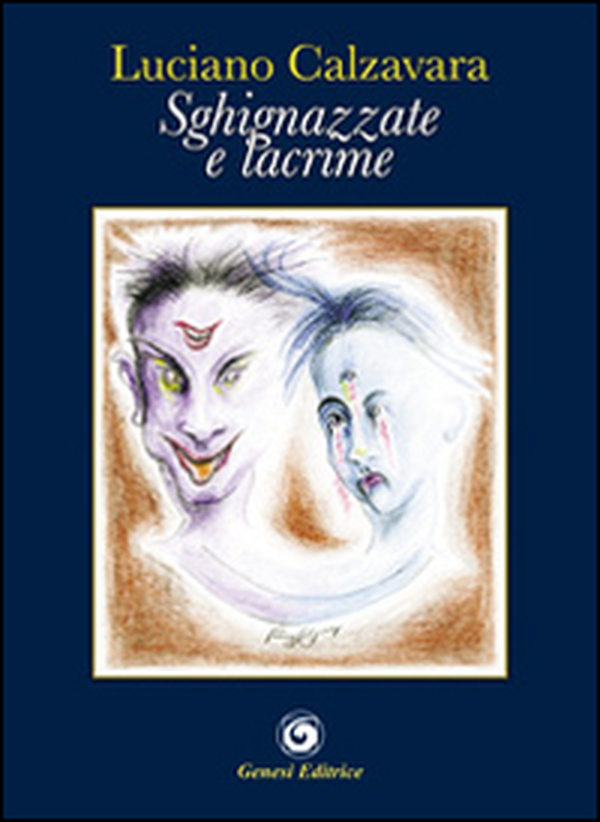Sghignazzate e lacrime - Librerie.coop Sghignazzate e lacrime - Librerie.coop