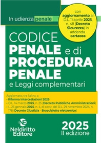 Codice penale e di procedura penale in udienza maggio 2025 aggiornato al Decreto Sicurezza - Librerie.coop Codice penale e di procedura penale in udienza maggio 2025 aggiornato al Decreto Sicurezza - Librerie.coop