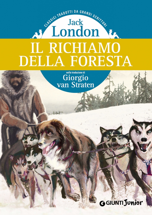 Il richiamo della foresta - Librerie.coop Il richiamo della foresta - Librerie.coop