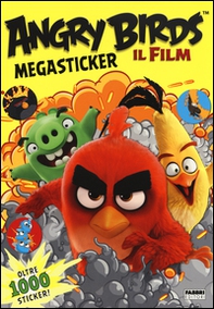Angry Birds. Il film. Megasticker. Con adeisivi - Librerie.coop