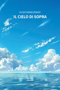 Il cielo di sopra - Librerie.coop