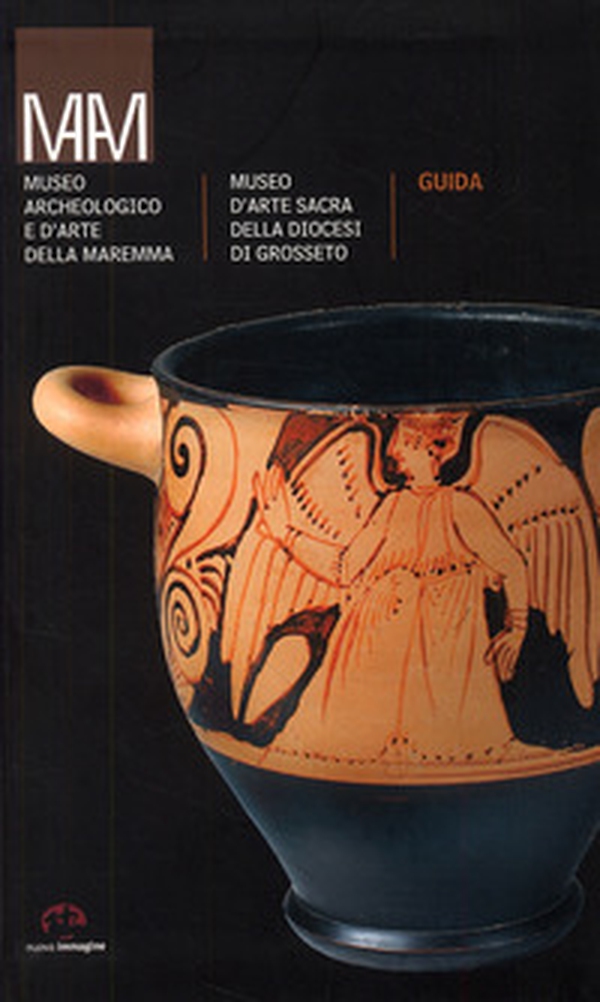 Museo archeologico e d'arte della Maremma - Librerie.coop Museo archeologico e d'arte della Maremma - Librerie.coop