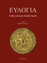 Benedizione. Sulle orme di André Jacob - Librerie.coop