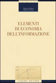 Elementi di economia dell'informazione - Librerie.coop Elementi di economia dell'informazione - Librerie.coop