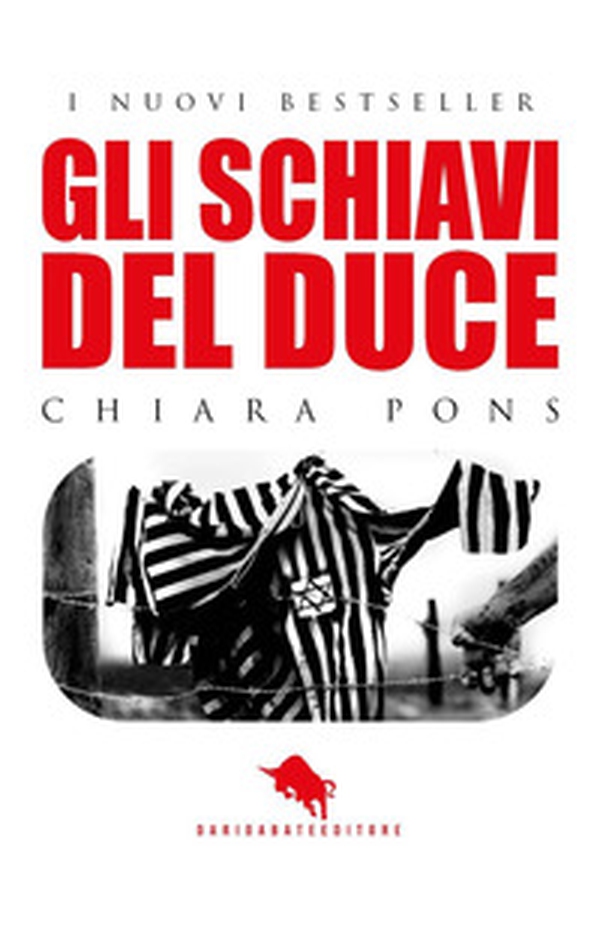 Gli schiavi del duce - Librerie.coop Gli schiavi del duce - Librerie.coop