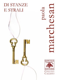 Di stanze e strali - Librerie.coop Di stanze e strali - Librerie.coop