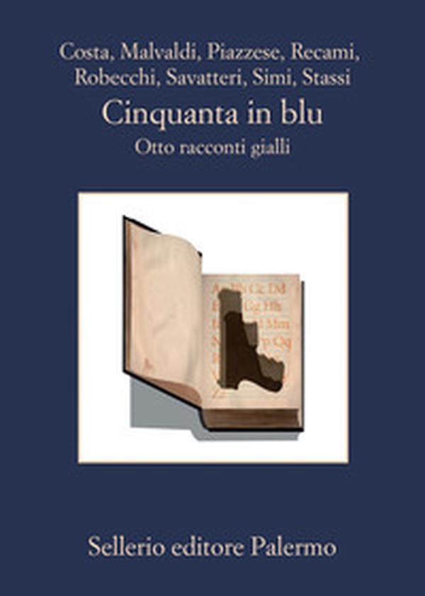 Cinquanta in blu. Otto racconti gialli - Librerie.coop Cinquanta in blu. Otto racconti gialli - Librerie.coop