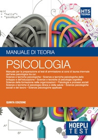 Hoepli test. Psicologia. Manuale di teoria per i test di ammissione all'università - Librerie.coop