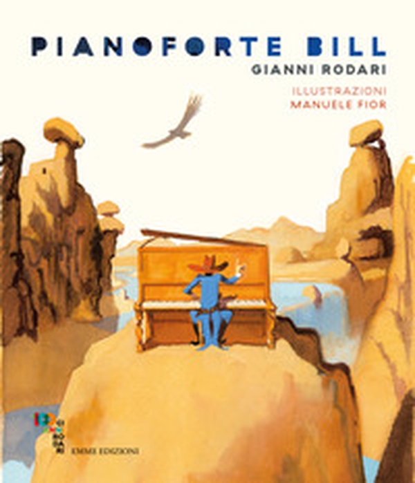 Pianoforte Bill - Librerie.coop Pianoforte Bill - Librerie.coop