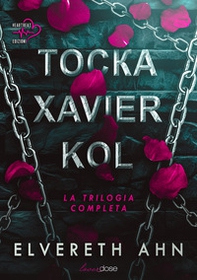 Tocka, Xavier e Kol. La trilogia completa - Librerie.coop