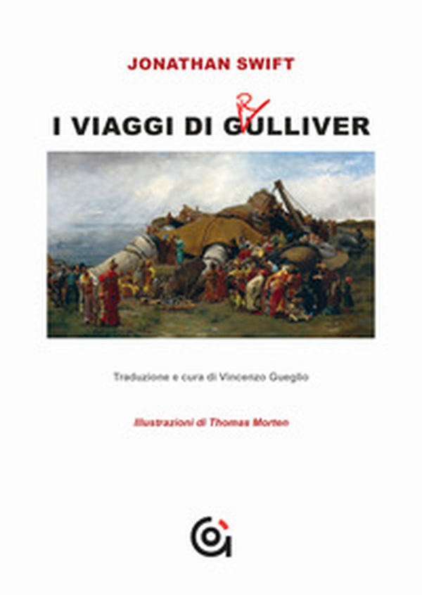 I viaggi di Gulliver - Librerie.coop I viaggi di Gulliver - Librerie.coop