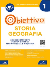 Obiettivo storia geografia. Risorse e strumenti per una didattica personalizzata e innovativa - Librerie.coop Obiettivo storia geografia. Risorse e strumenti per una didattica personalizzata e innovativa - Librerie.coop