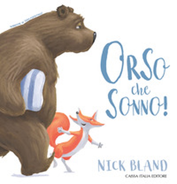 Orso che sonno! - Librerie.coop Orso che sonno! - Librerie.coop