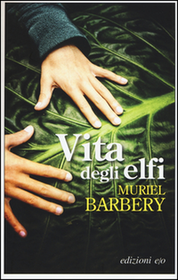 Vita degli elfi - Librerie.coop Vita degli elfi - Librerie.coop