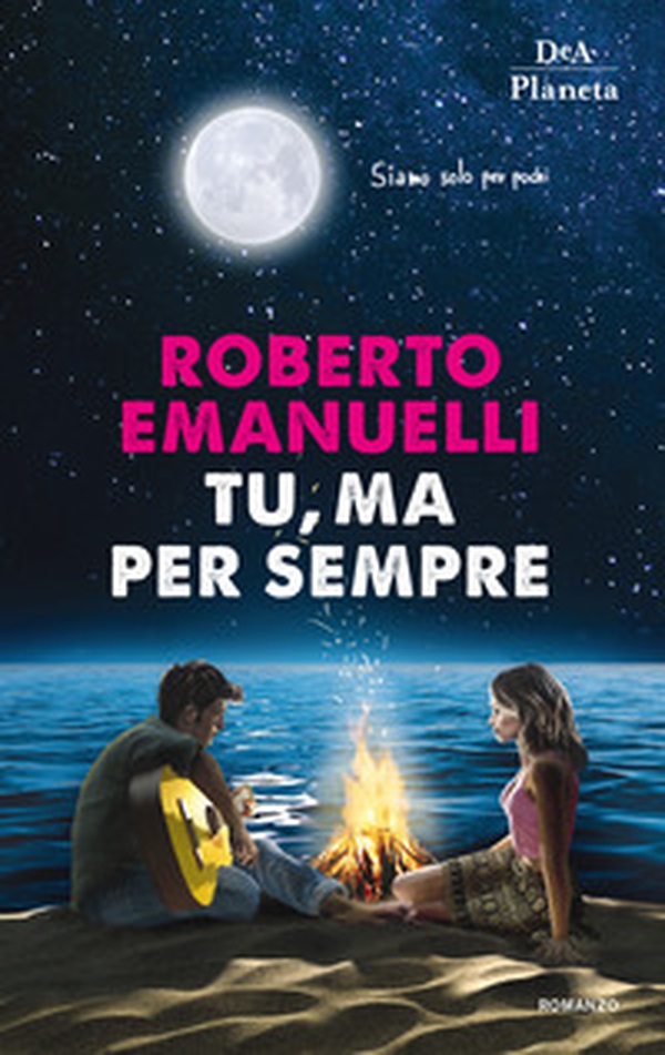 Tu, ma per sempre - Librerie.coop Tu, ma per sempre - Librerie.coop
