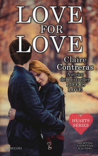 Love for love. Hearts series - Librerie.coop