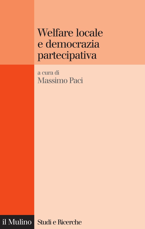 Welfare locale e democrazia partecipativa - Librerie.coop Welfare locale e democrazia partecipativa - Librerie.coop