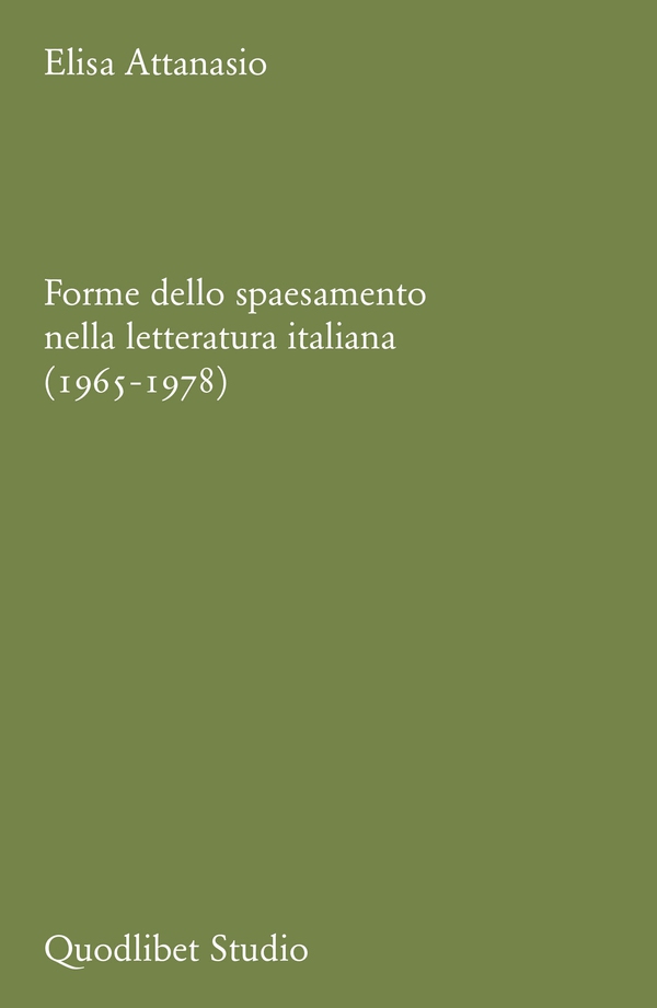Forme dello spaesamento nella letteratura italiana (1965-1978) - Librerie.coop