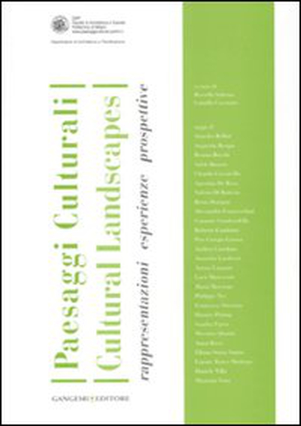 Paesaggi culturali. Rappresentazioni, esperienze, prospettive-Cultural landscape - Librerie.coop Paesaggi culturali. Rappresentazioni, esperienze, prospettive-Cultural landscape - Librerie.coop