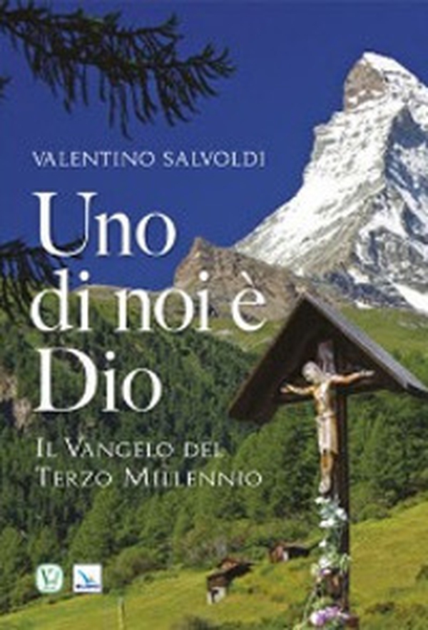 Uno di noi è Dio. Il vangelo del terzo millennio - Librerie.coop Uno di noi è Dio. Il vangelo del terzo millennio - Librerie.coop