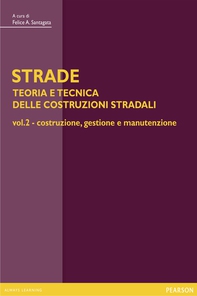 STRADE – vol. 2 Costruzione, gestione e manutenzione - Librerie.coop STRADE – vol. 2 Costruzione, gestione e manutenzione - Librerie.coop