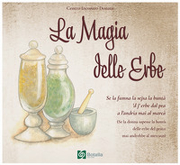 La magia delle erbe - Librerie.coop La magia delle erbe - Librerie.coop