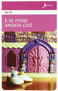 E se fosse andata così - Librerie.coop
