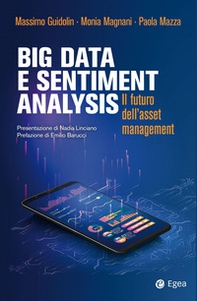 Big data e sentiment analysis. Il futuro dell'asset management - Librerie.coop