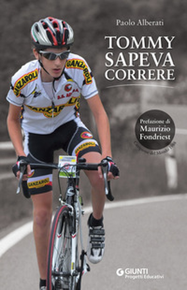 Tommy sapeva correre - Librerie.coop Tommy sapeva correre - Librerie.coop