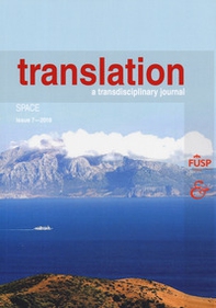 Translation. A transdisciplinary journal - Vol. 7 - Librerie.coop