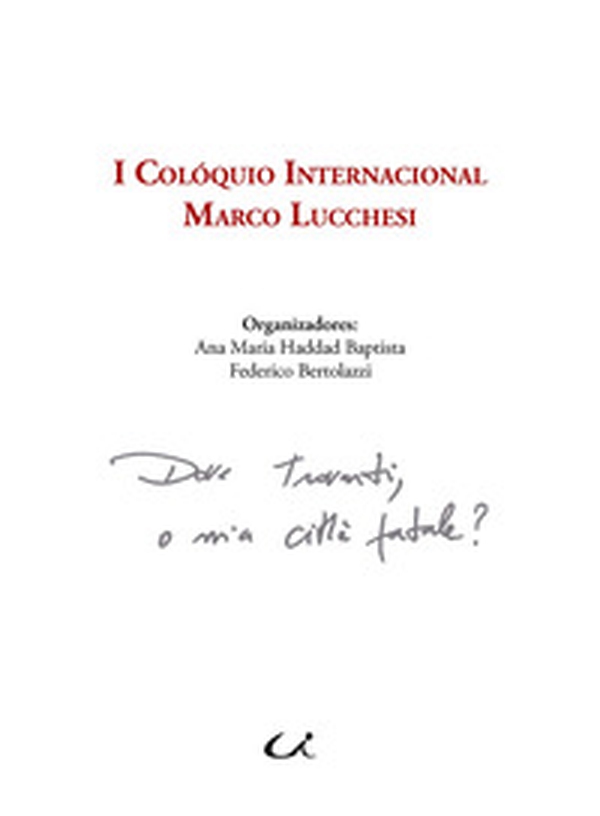 I Colóquio Internacional Marco Lucchesi - Librerie.coop I Colóquio Internacional Marco Lucchesi - Librerie.coop
