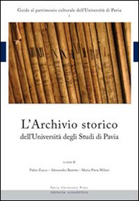 L'archivio storico dell'Università degli studi di Pavia - Librerie.coop