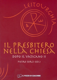 Il presbitero nella Chiesa dopo il Vaticano II - Librerie.coop