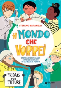 Il mondo che vorrei - Librerie.coop Il mondo che vorrei - Librerie.coop